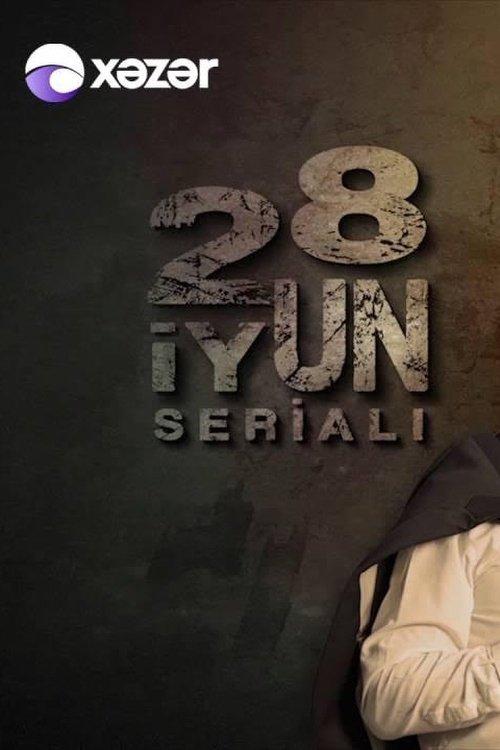 June 28th dizi afişi