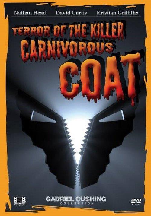 Terror Of The Killer Carnivorous Coat film afişi