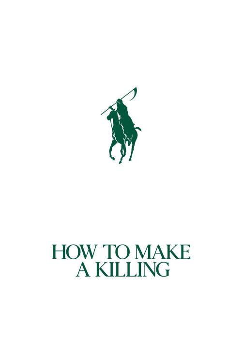 How to Make a Killing film afişi