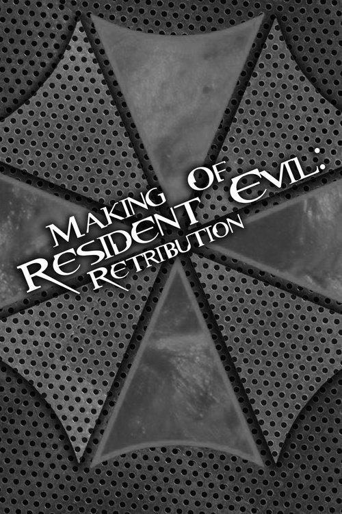Back from the Afterlife: Making 'Resident Evil: Retribution' film afişi