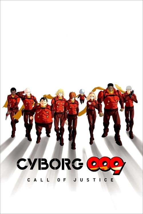 Cyborg 009: Call of Justice dizi afişi
