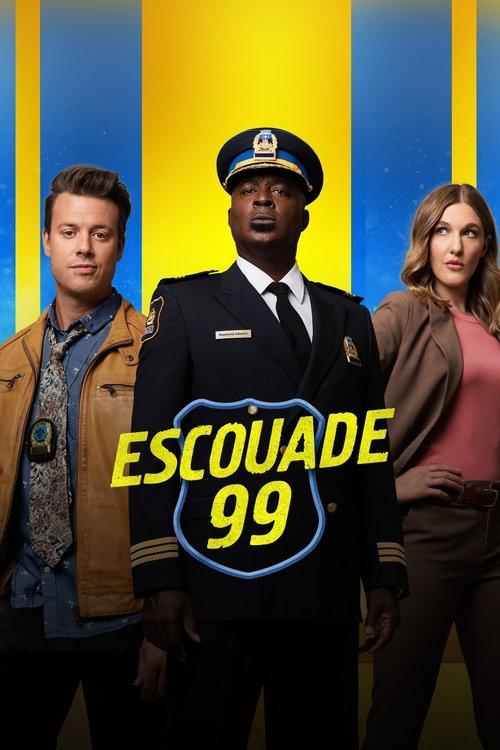 Escouade 99 dizi afişi