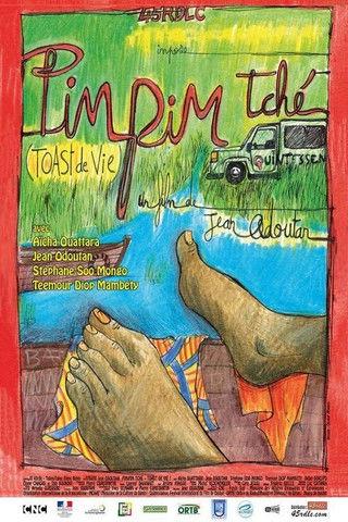 Pim-Pim Tché – Toast de vie film afişi