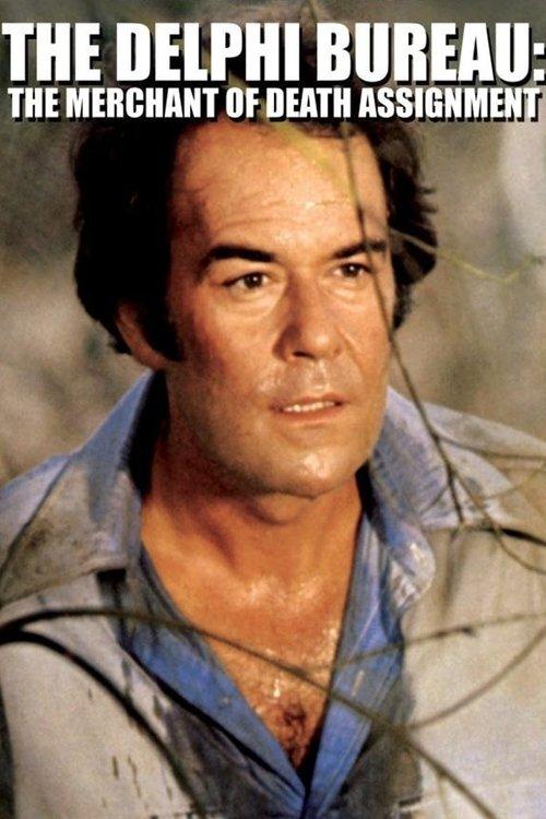 The Delphi Bureau: The Merchant of Death Assignment film afişi