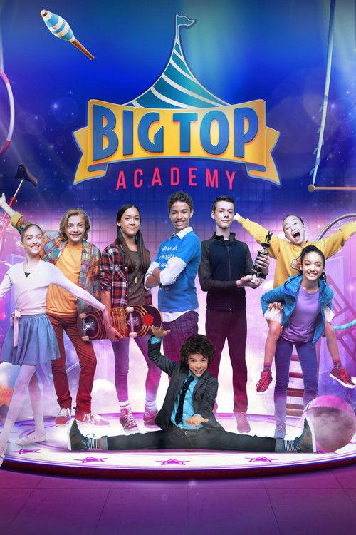 Big Top Academy dizi afişi