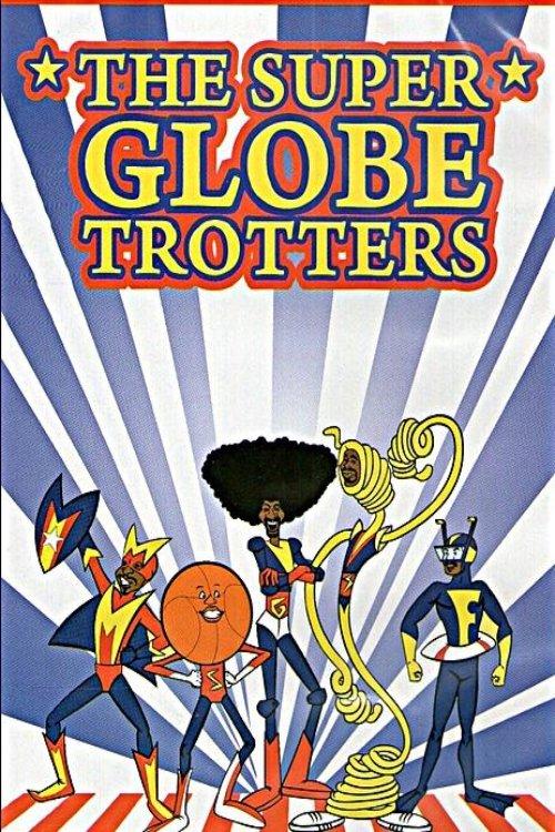 The Super Globetrotters dizi afişi