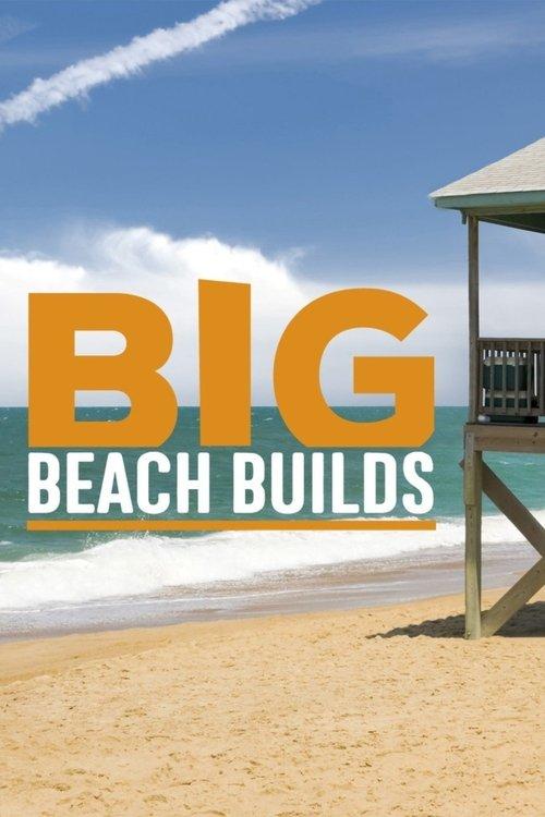 Big Beach Builds dizi afişi