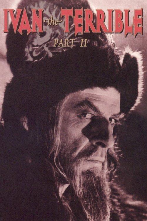 Ivan the Terrible, Part II: The Boyars' Plot film afişi