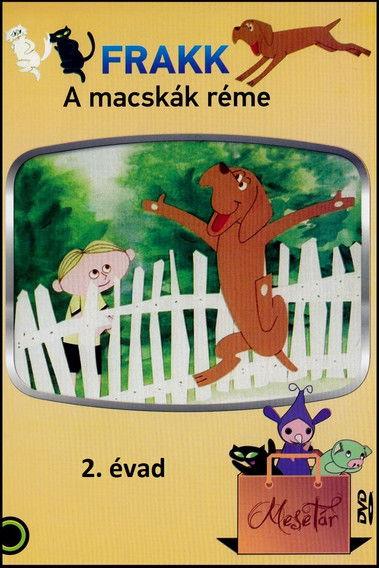 Frakk, a macskák réme Sezon 2