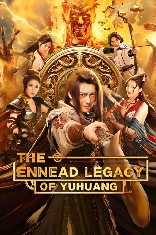 The Ennead Legacy of Yuhuang film afişi