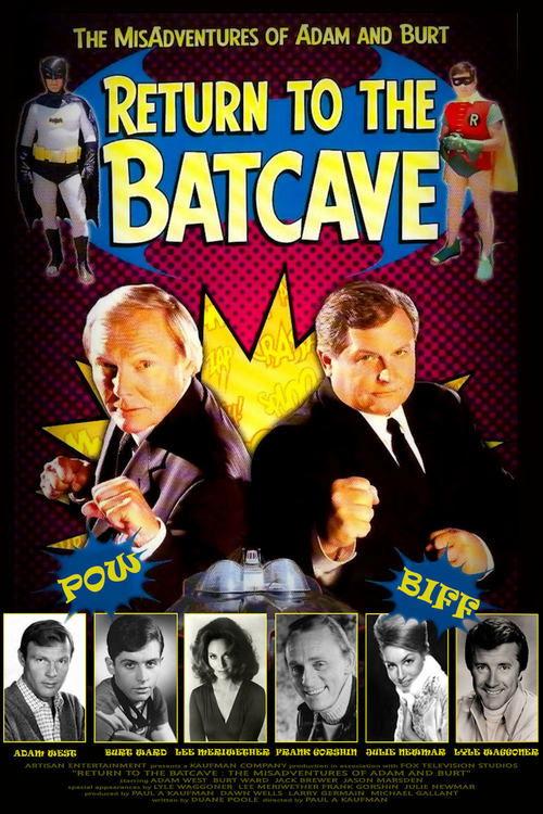 Return to the Batcave: The Misadventures of Adam and Burt film afişi