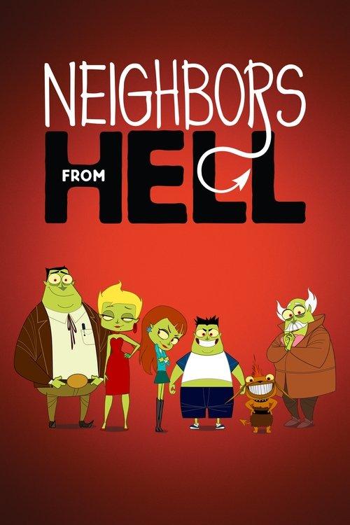 Neighbors from Hell dizi afişi