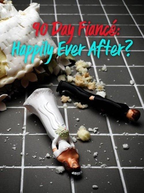 90 Day Fiancé: Happily Ever After? Sezon 1