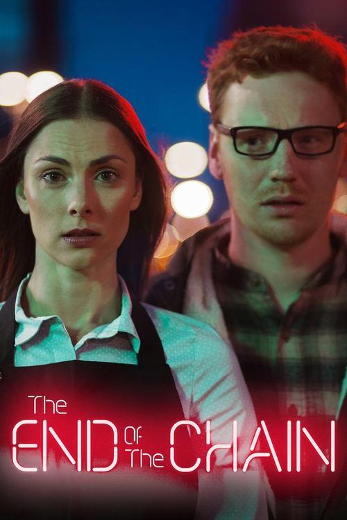 The End of the Chain film afişi