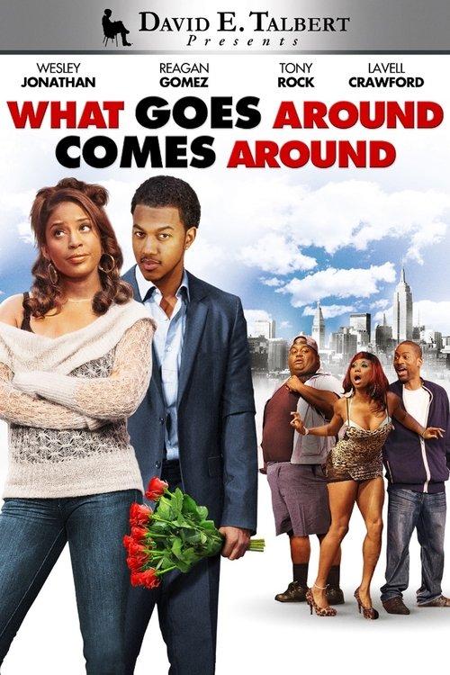David E. Talbert's What Goes Around Comes Around film afişi