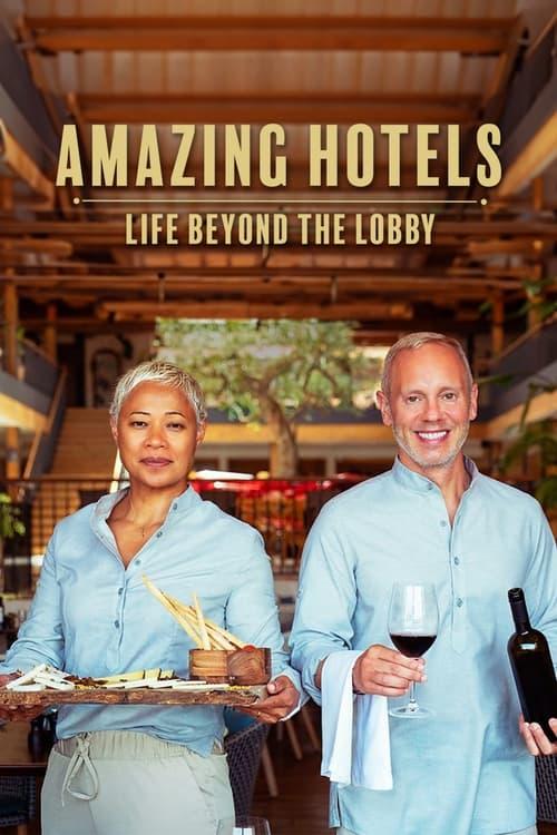 Amazing Hotels: Life Beyond the Lobby dizi afişi