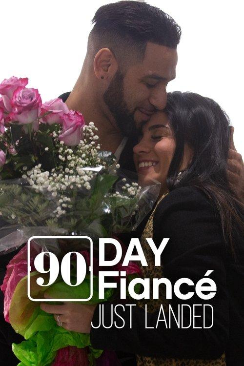 90 Day Fiancé: Just Landed dizi afişi