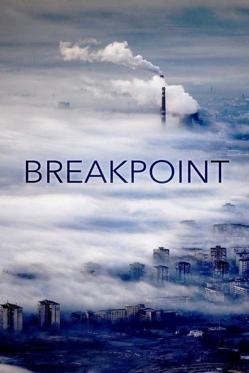 Breakpoint: A Counter History of Progress film afişi