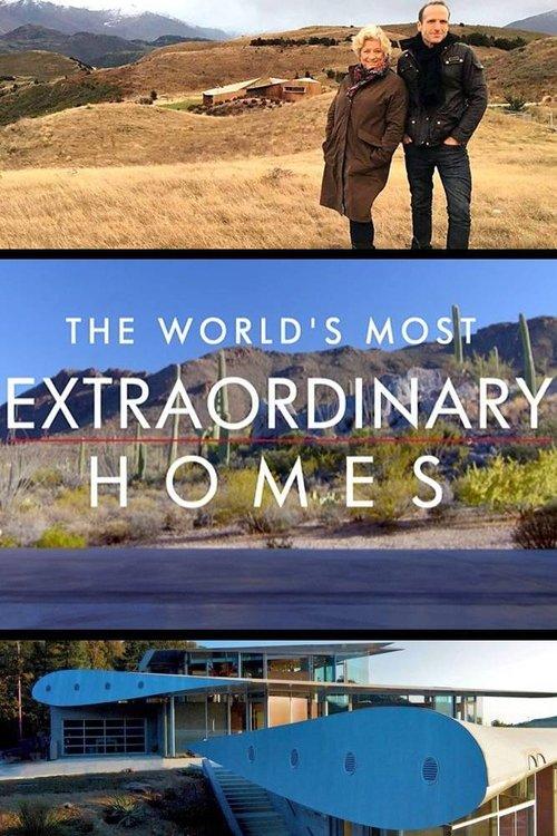 The World's Most Extraordinary Homes dizi afişi