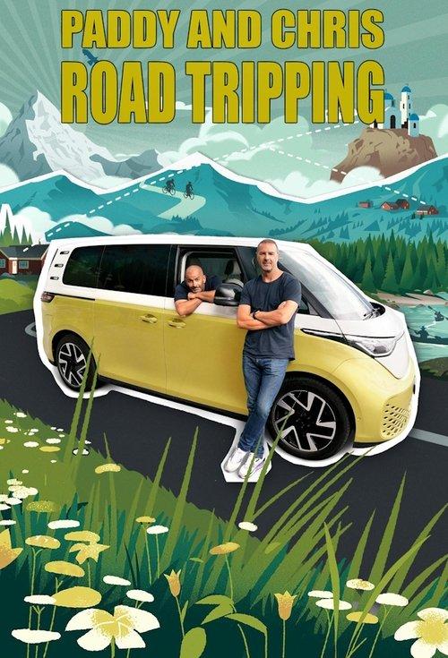 Paddy and Chris: Road Tripping dizi afişi