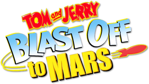 Tom and Jerry Blast Off to Mars! logo