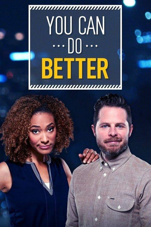 You Can Do Better dizi afişi