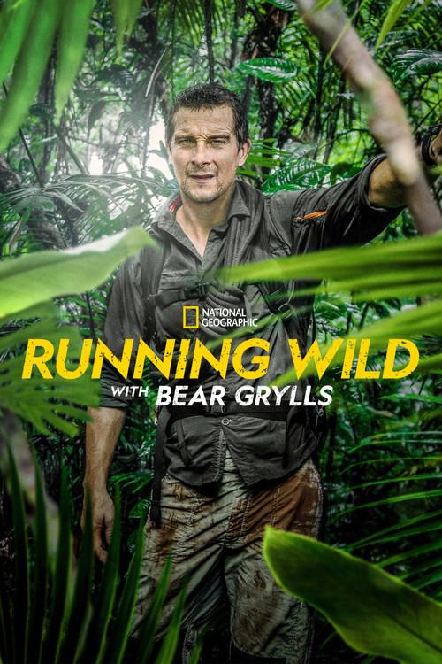 Running Wild with Bear Grylls Sezon 6
