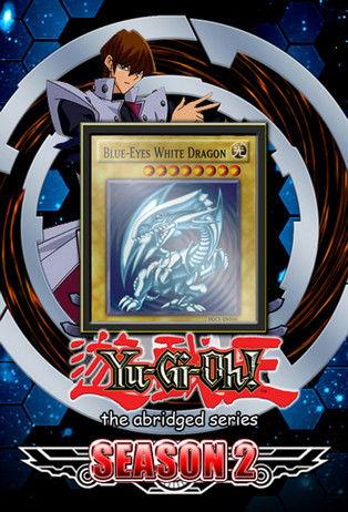 Yu-Gi-Oh! The Abridged Series Sezon 2