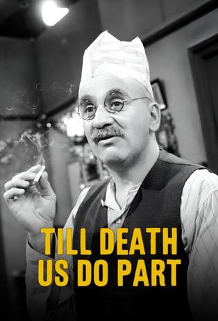 Till Death Us Do Part Sezon 7