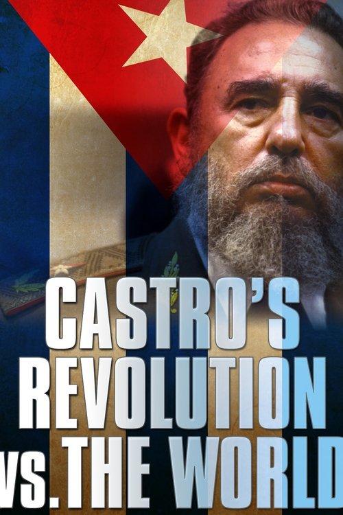 Castro's Revolution vs. The World dizi afişi
