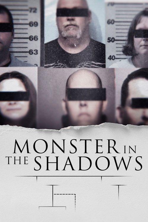 Monster in the Shadows dizi afişi