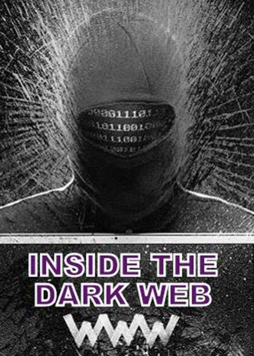 Inside the Dark Web film afişi