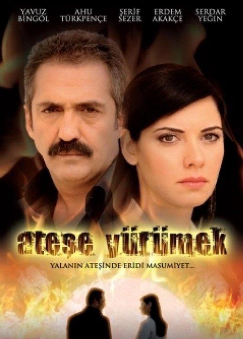 Ateşe Yürümek dizi afişi