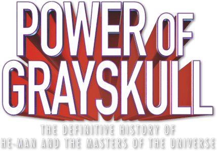 Power of Grayskull: The Definitive History of He-Man and the Masters of the Universe logo