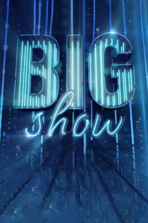 Big Show dizi afişi