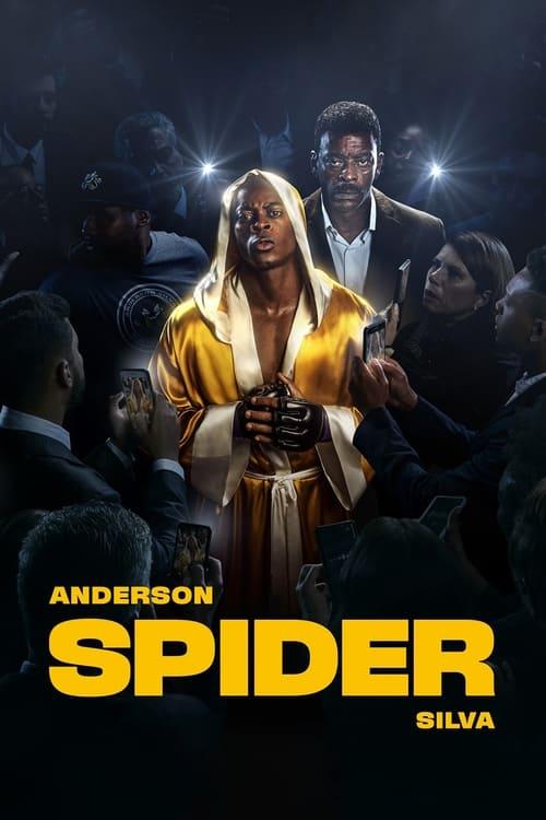 Anderson "The Spider" Silva dizi afişi