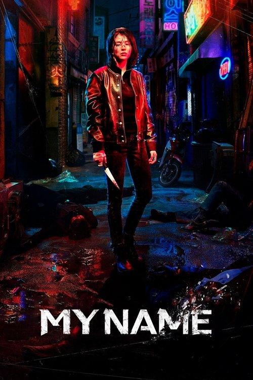 My Name Sezon 1