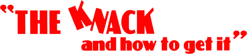 The Knack... and How to Get It logo
