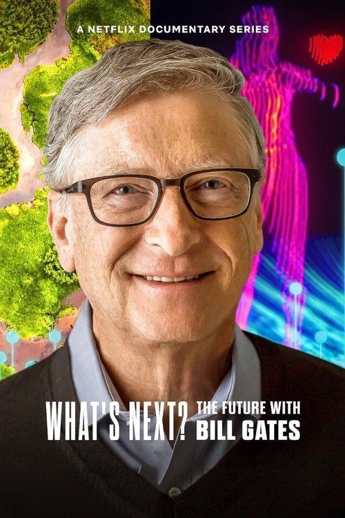 What's Next? The Future with Bill Gates Sezon 1