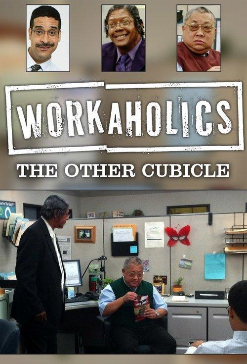 Workaholics: The Other Cubicle dizi afişi