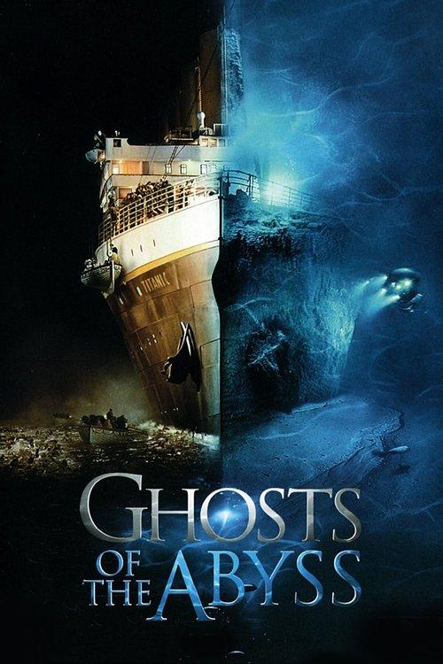Ghosts of the Abyss film afişi