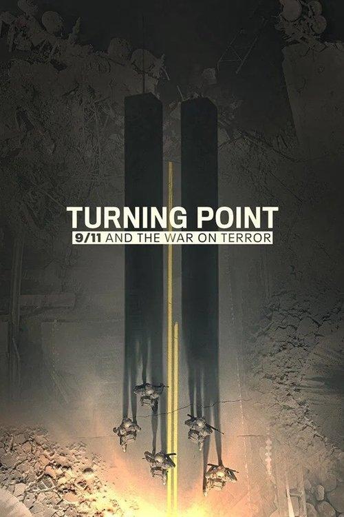 Turning Point: 9/11 and the War on Terror dizi afişi