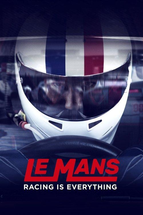 Le Mans: Racing Is Everything dizi afişi