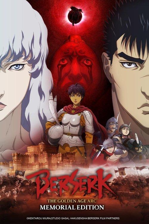 Berserk: The Golden Age Arc – Memorial Edition dizi afişi