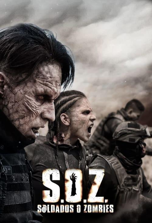 S.O.Z: Soldiers or Zombies dizi afişi