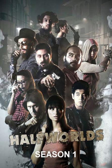 Halfworlds Sezon 1