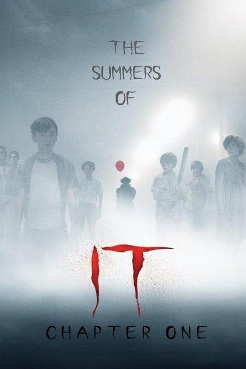 The Summers of It – Chapter One: You'll Float Too film afişi