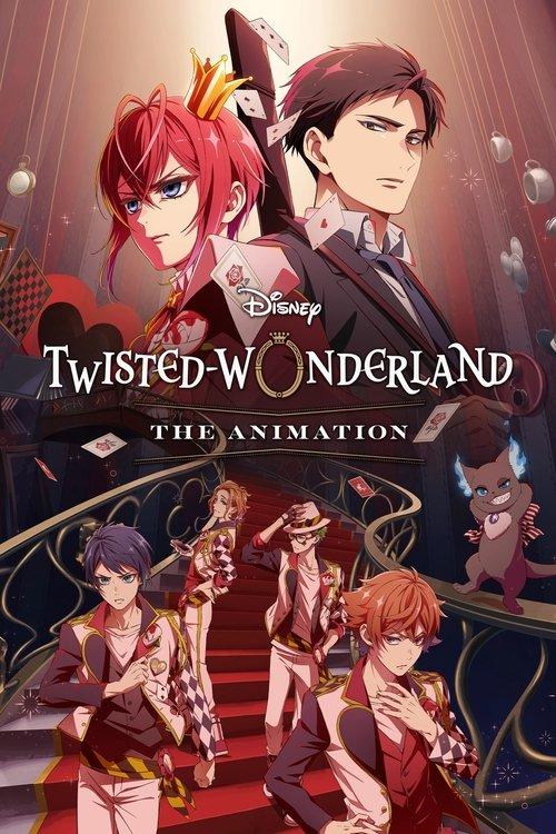 Disney Twisted-Wonderland: The Animation Sezon 1