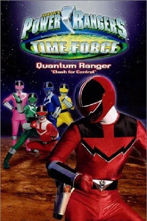 Power Rangers Time Force: Quantum Ranger - Clash for Control film afişi