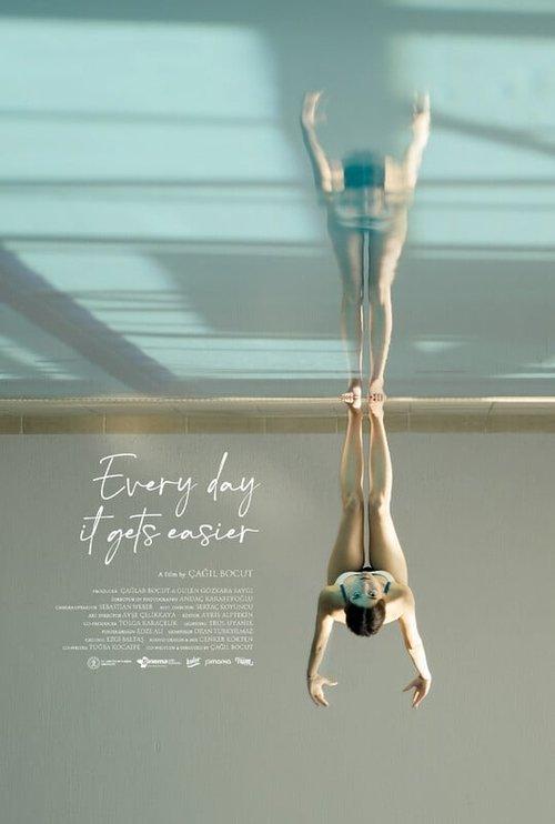 Every Day It Gets A Little Easier film afişi